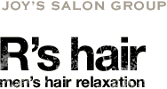 JOY’S SALON GROUP R’s hair men’s hair relaxation